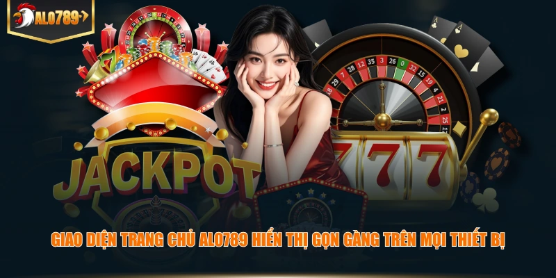 Giao diện trang chủ ALO789 hiển thị gọn gàng trên mọi thiết bị